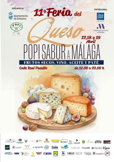 Poster for the 11th “Popi” Cheese Fair Sabor a Málaga, 17 to 19 April on calle Real Paseillo, 12.00 to 22.00